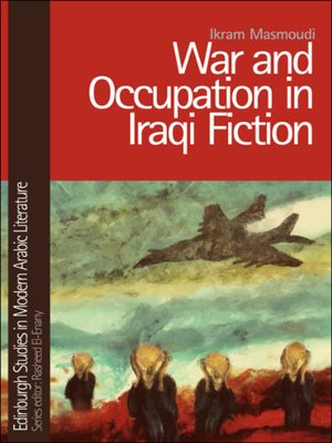 cover image of War and Occupation in Iraqi Fiction